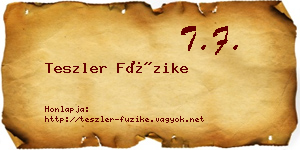 Teszler Füzike névjegykártya